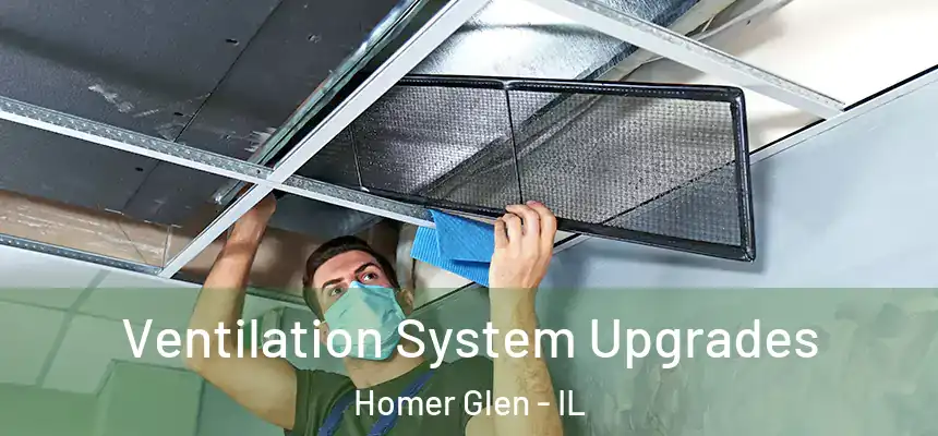  Ventilation System Upgrades Homer Glen - IL